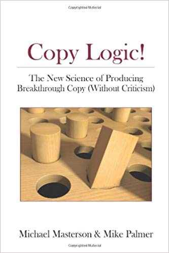 Copy Logic Michael masterson mike palmer