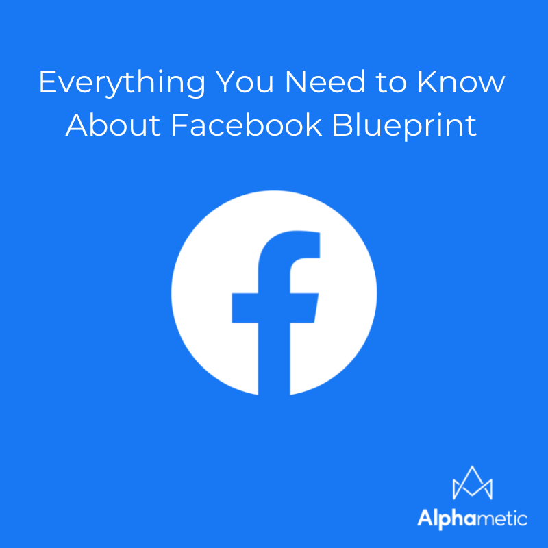 facebook blueprint