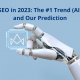 SEO in 2023 AI Predictions