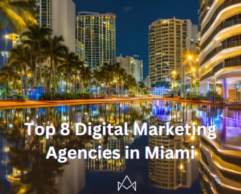 top 8 digital marketing agencies in miami